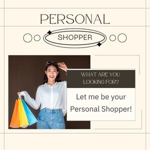 Let me be your personal shopper!